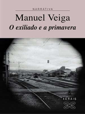 cover image of O exiliado e a primavera